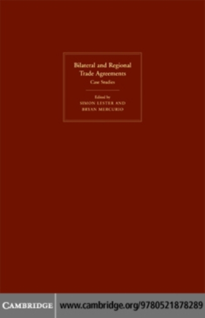 Bilateral and Regional Trade Agreements