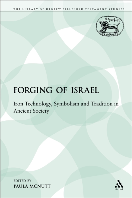 The Forging of Israel