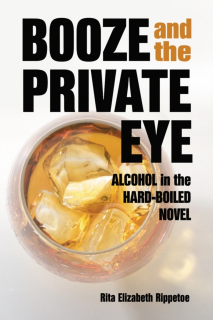 Booze and the Private Eye