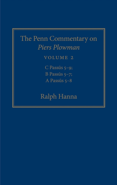 Penn Commentary on Piers Plowman, Volume 2