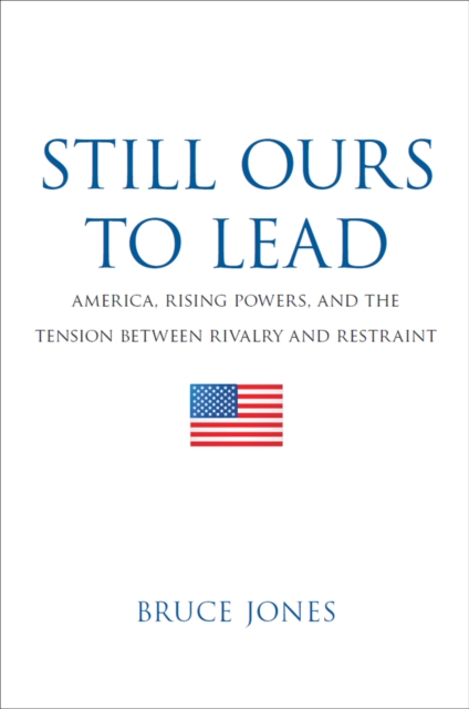 Still Ours to Lead
