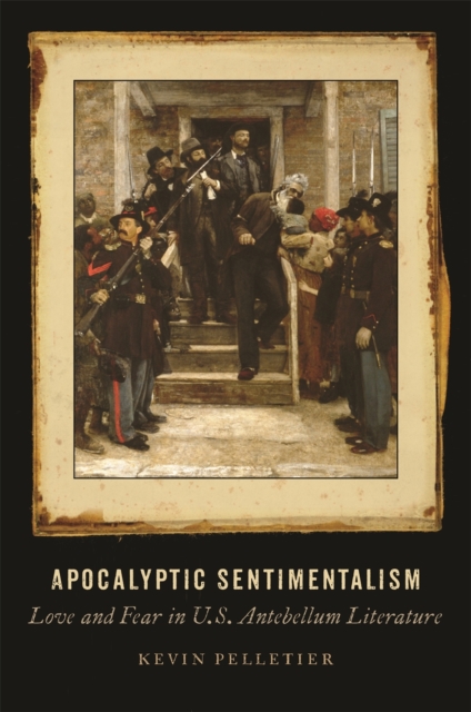 Apocalyptic Sentimentalism