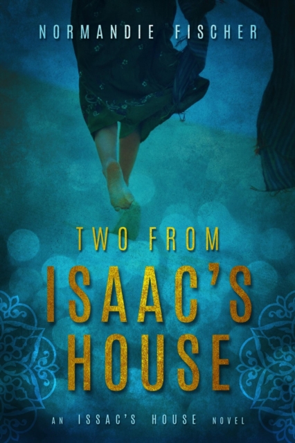 Two from Isaac's House