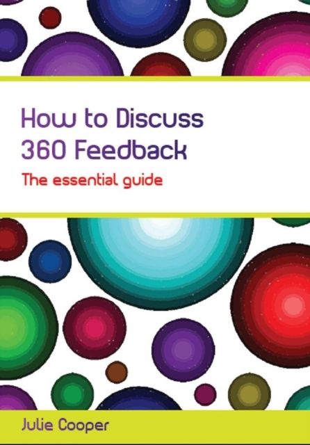 How to Discuss 360 Feedback