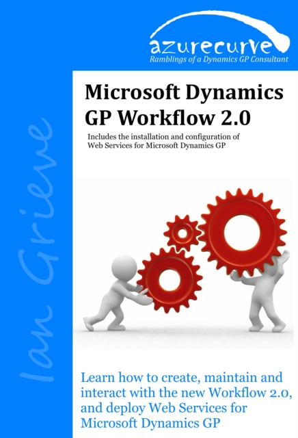 Microsoft Dynamics GP Workflow 2.0