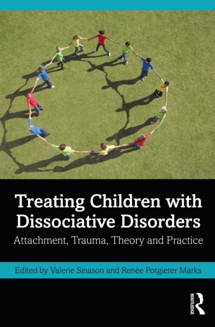 Treating Children with Dissociative Disorders