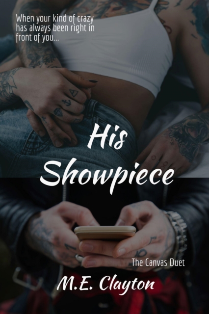 His Showpiece