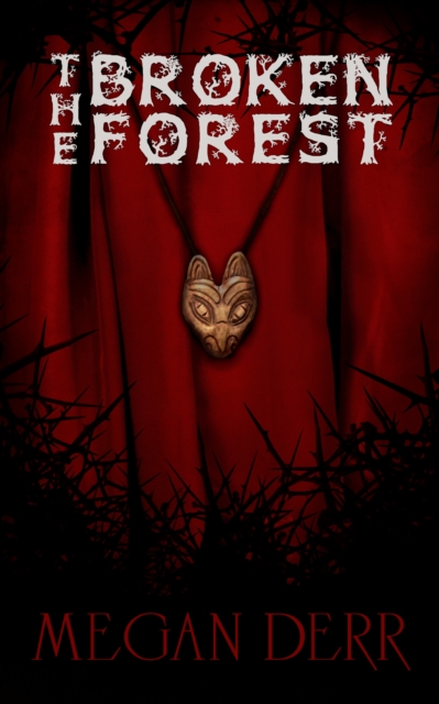 Broken Forest