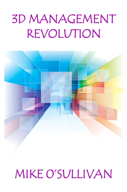 3D Management Revolution