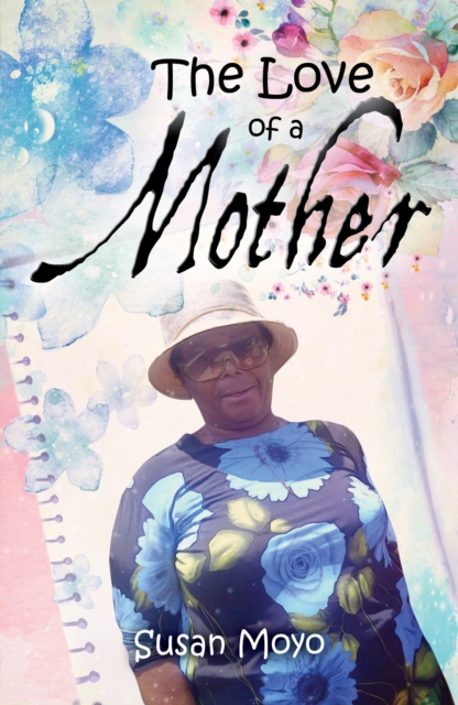 Love of a Mother