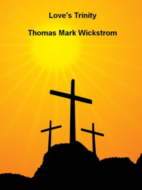 Love's Trinity Songs