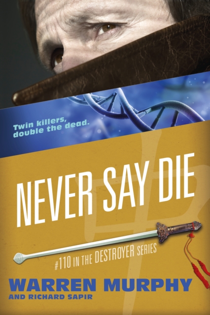 Never Say Die