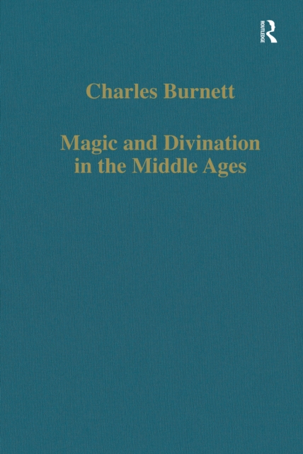 Magic and Divination in the Middle Ages