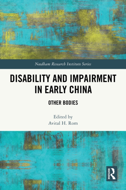 Disability and Impairment in Early China