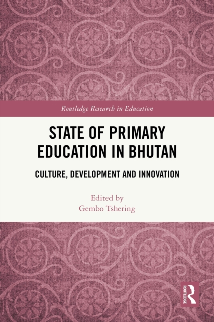 State of Primary Education in Bhutan
