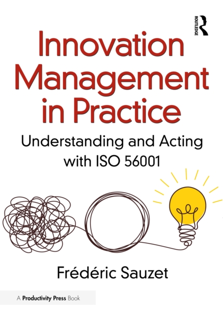 Innovation Management in Practice