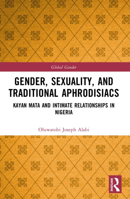 Gender, Sexuality, and Traditional Aphrodisiacs