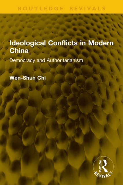 Ideological Conflicts in Modern China