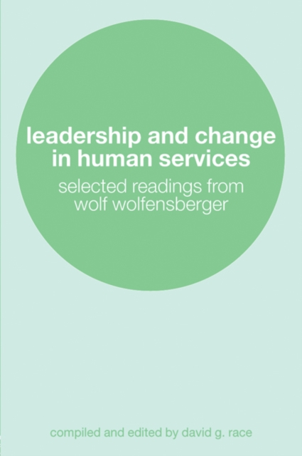 Leadership and Change in Human Services