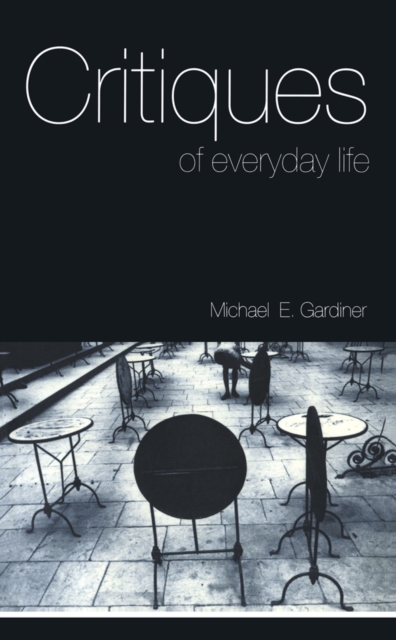 Critiques of Everyday Life