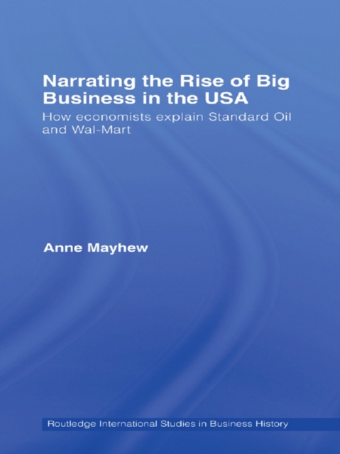 Narrating the Rise of Big Business in the USA