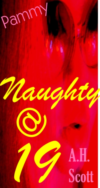 Naughty At Nineteen: Pammy