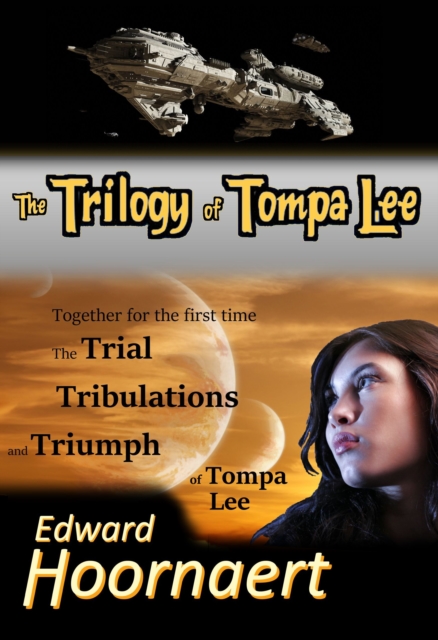 Trilogy of Tompa Lee