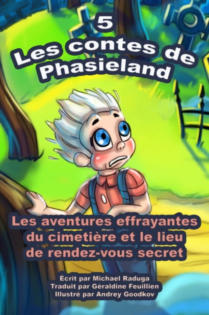 Les contes de Phasieland - 5