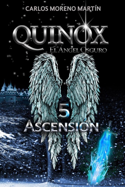 Quinox, el angel oscuro 5: Ascension