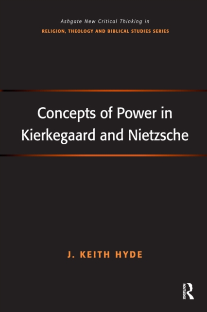 Concepts of Power in Kierkegaard and Nietzsche