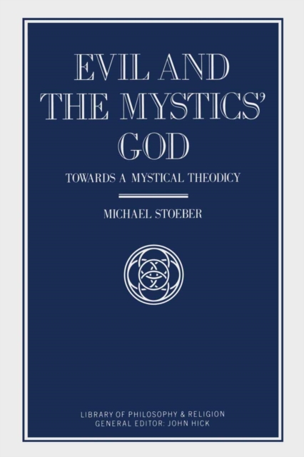 Evil and the Mystics' God