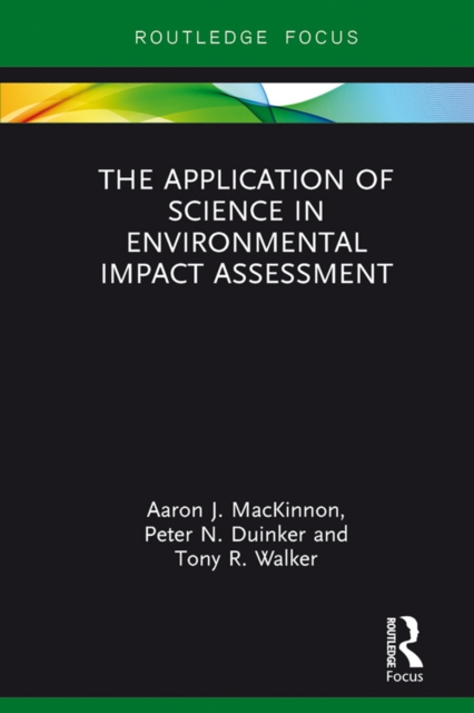 Application of Science in Environmental Impact Assessment