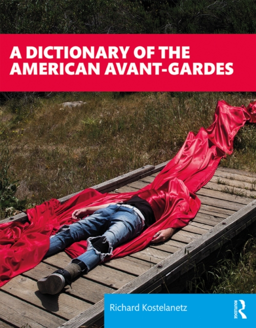 Dictionary of the Avant-Gardes