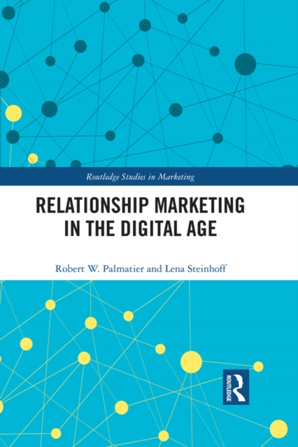 Relationship Marketing in the Digital Age