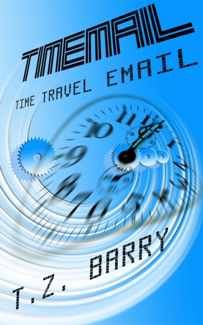 TimeMail: Time Travel Email