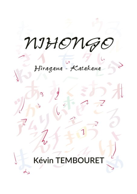 Learn Japanese Writing - Writing Hiragana and Katakana