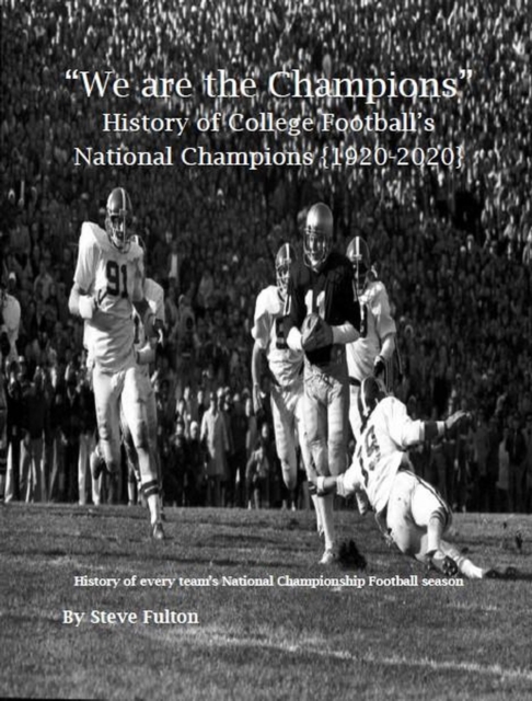 &quote;We are the Champions&quote; - College Football's National Champions