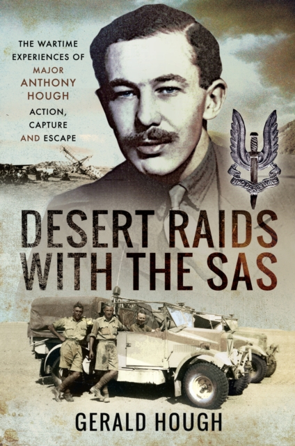 Desert Raids with the SAS