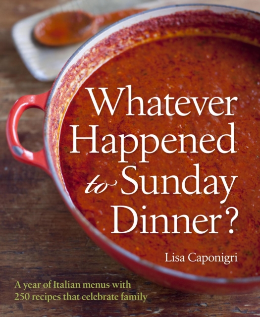 Whatever Happened to Sunday Dinner?