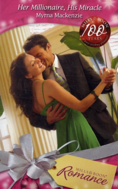 Her Millionaire, His Miracle