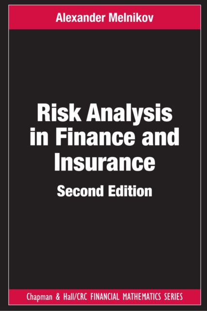 Risk Analysis in Finance and Insurance