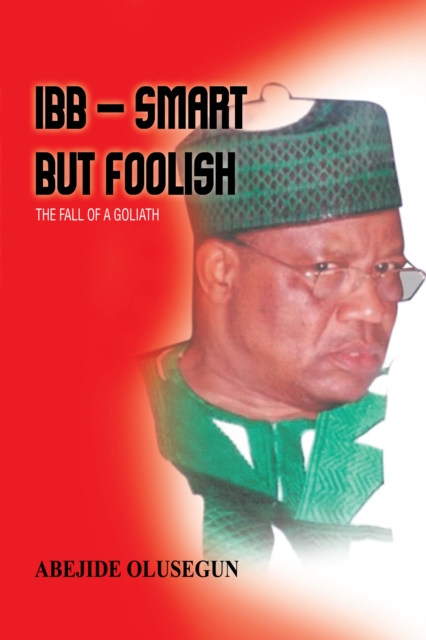 Ibb - Smart but Foolish
