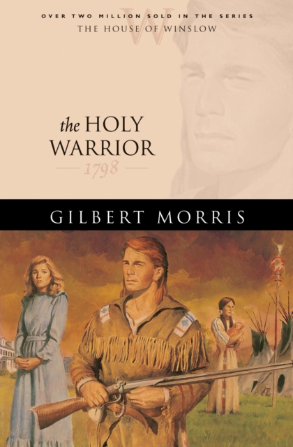 Holy Warrior (House of Winslow Book #6)