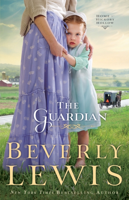 Guardian (Home to Hickory Hollow Book #3)