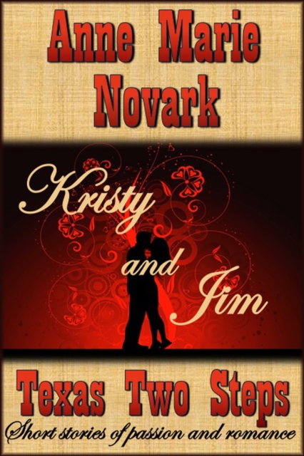 Kristy and Jim (Texas Two Steps Short Story)