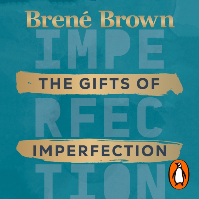 Gifts of Imperfection