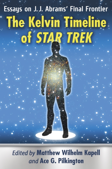 Kelvin Timeline of Star Trek