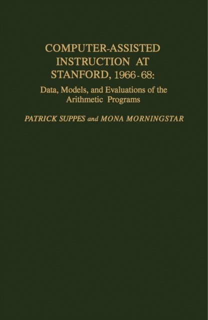 Computer-Assisted Instruction at Stanford, 1966-68