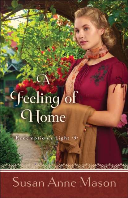 Feeling of Home (Redemption's Light Book #3)