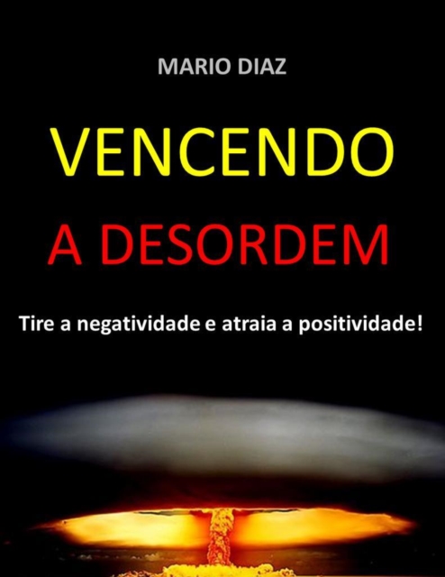 Vencendo a desordem